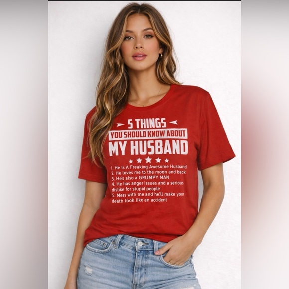 . Tops - Red “5 Things you should know about my Husband” Graphic Tee - Short Sleeve